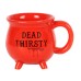 Mug Cauldron Dead Thirsty 